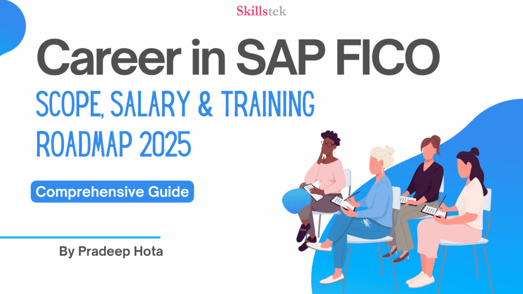 Career in SAP FICO - A Comprehensive Guide - Skillstek